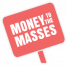 money to the masses logo